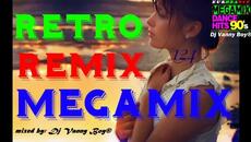 RETRO REMIX MEGAMIX - 124 - Videoclip.bg