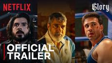 Glory | Official Trailer | Divyenndu, Pulkit Samrat, Suvinder Vicky | Netflix India - Videoclip.bg