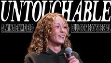 Alaina Bamfield | Untouchable | Full Comedy Special - Videoclip.bg