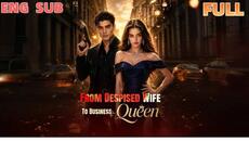 ENG SUB【一口氣看完】【From Despised Wife To Business Queen】#纯爱 #甜宠 #漫画 #情感故事#bg #love #fyp #LGBT #drama - Videoclip.bg
