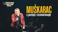 Stand-up komedija: MUŠKARAC (o parenju i razmnožavanju) - Pedja Bajović - Videoclip.bg