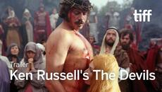 KEN RUSSELL'S THE DEVILS Trailer | TIFF 2026 - Videoclip.bg
