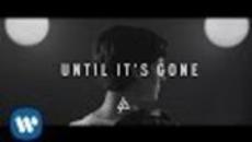 Linkin Park - Until It's Gone | Lyric video - Videoclip.bg