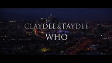 Премиера! Claydee & Faydee - Who 2015 - Videoclip.bg