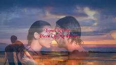 ♥ Lionel Richie ♥ Piece Of My Heart ♥ - Videoclip.bg