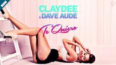 Claydee & Dave Audé - Te Quiero (Official Audio) - Videoclip.bg
