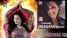 Dragana Mirkovic - Zemljo, okreni se - (Audio 2008) - Videoclip.bg