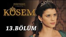 Великолепният век:Кьосем13 Цял епизод Бг Превод| muhteşem Yüzyıl Kösem - Videoclip.bg