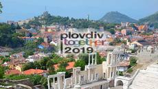 Ето това е Пловдив -  Plovdiv 2019 Древен и вечен европейска столица на културата 2019 - Videoclip.bg