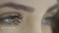 ❤ MAGIC TRAVEL - Stive Morgan ❤ - Videoclip.bg