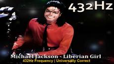 Michael Jackson - Liberian Girl 432hz Frequency - 432 Hz conversion - Videoclip.bg