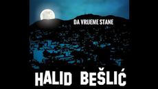 Halid Beslic DA VRIJEME STANE (Audio) 2020 - Videoclip.bg