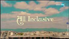 All inclusive (06.03.20) Бг Сериал, Епизод 3 - Videoclip.bg