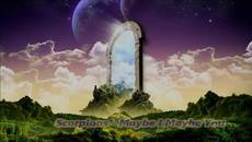 Scorpions - Maybe I Maybe You / С вградени  BG субтитри - Videoclip.bg