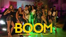 Johnny King x KG x Greg x Mc Daddy - BOOM | Official Music Video - Videoclip.bg