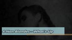 4 Non Blondes - What's Up -  С вградени BG субтитри - Videoclip.bg