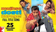 Mujhse Dosti Karoge - Full Title Song | Hrithik | Kareena | Rani | Asha | Alka | Udit - Videoclip.bg