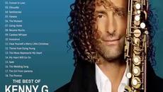 Kenny G Greatest Hits Full Album - Best Love Songs Kenny G 2020 - Videoclip.bg