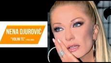NENA DJUROVIĆ - VOLIM TE - (LYRICS VIDEO 2006) - Videoclip.bg