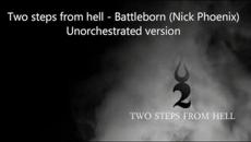 Two steps from hell - Battleborn (Nick Phoenix) - Videoclip.bg