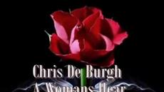 Сърцето на жена ~ Chris De Burgh - A Womans Heart (Превод) - Videoclip.bg