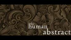 The Human Abstract - Self Portraits Of The Instincts - Videoclip.bg