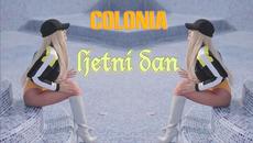 COLONIA - Ljetni dan (OFFICIAL VIDEO 2019.) - Videoclip.bg