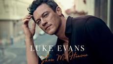 Luke Evans - Show Me Heaven (Official Audio) - Videoclip.bg