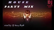 HOUSE PARTY MIX 1 - Dj Vanny Boy® - Videoclip.bg