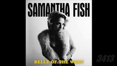 Samantha Fish - Belle of the West 2017 full album - Videoclip.bg