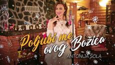 Antonija Šola - Poljubi me ovog Božića (cover) - Videoclip.bg