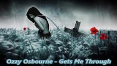 Ozzy Osbourne - Gets Me Through - С вградени BG субтитри - Videoclip.bg