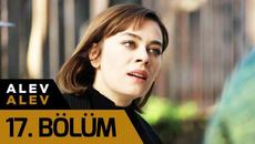 Alev Alev 17. Bölüm - Videoclip.bg