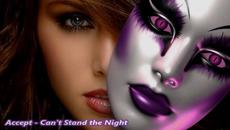 Accept - Can't Stand The Night - BG субтитри - Videoclip.bg