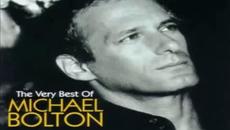 The Very Best Of Michael Bolton [full Album] - Videoclip.bg