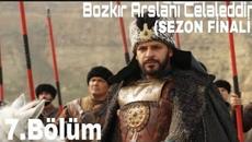Bozkır Arslanı Celaleddin 7.Bölüm (SEZON FİNALİ) - Videoclip.bg