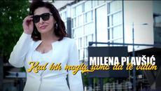 Milena Plavšić - Kad bih mogla samo da te vidim (Official video) - Videoclip.bg