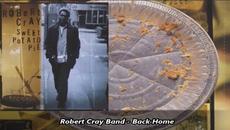 Robert Cray Band - Back Home - Videoclip.bg