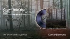 Somni  / Grown Into You (quickly, quickly Remix) - Videoclip.bg