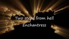 Two steps from hell - Enchantress / Чаровница/ Най-красивата симфония - Videoclip.bg