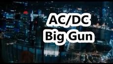 A C / D C  - Big Gun - Videoclip.bg