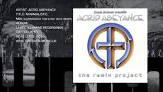 Acrid Abeyance - Minimalistic (Commander Tom & Ray Boye Remix) - Videoclip.bg