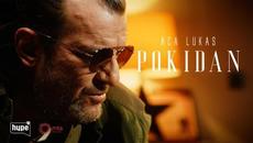 Aca Lukas - POKIDAN (OFFICIAL VIDEO 4K) - Videoclip.bg
