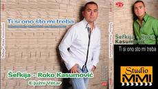 Sefkija Roko Kasumovic-Ti si ono sto mi treba_2012 - Videoclip.bg