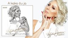 Lepa Brena - A kako cu ja - (Official Audio 2018) - Videoclip.bg