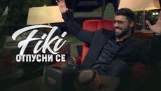 FIKI -  Отпусни се • Official Video 2022 ♪ - Videoclip.bg