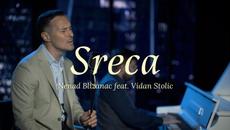 NENAD BLIZANAC feat. Vidan Stolic - SRECA (piano version) [NEW SONG] - Videoclip.bg