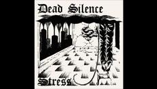 Dead Silence "Stress" (Full LP) - Videoclip.bg
