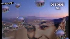Dj Simos - Φίλε Αν Την Δεις - приятелю ако я видиш - Videoclip.bg