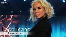 Lepa Brena - A kako cu ja - (Official Playback 2018) - Videoclip.bg